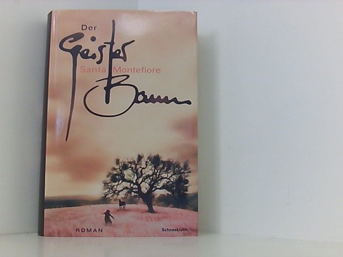Der geisterbaum roman - geisterbaum,