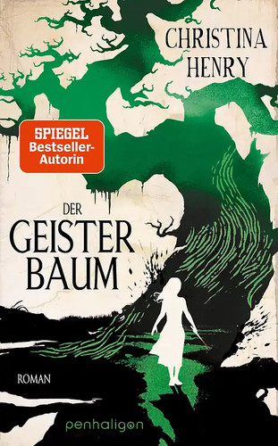 Der geisterbaum - der,